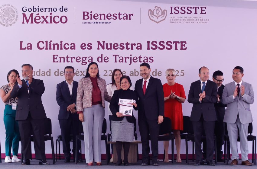 Entrega ISSSTE y Secretaría de Bienestar recursos del Programa La Clínica es Nuestra