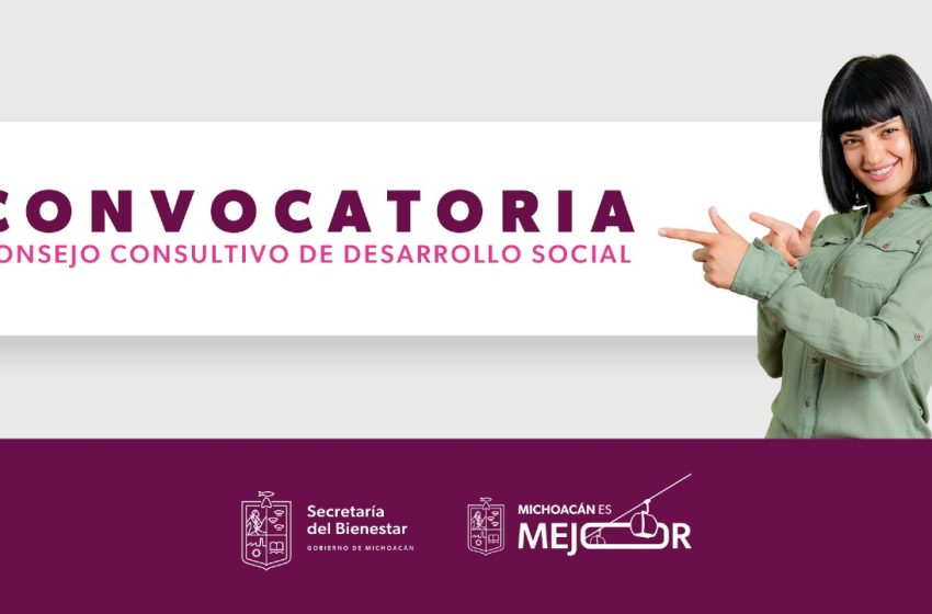 Convoca SEDEBI a conformar Consejo Consultivo de Desarrollo Social