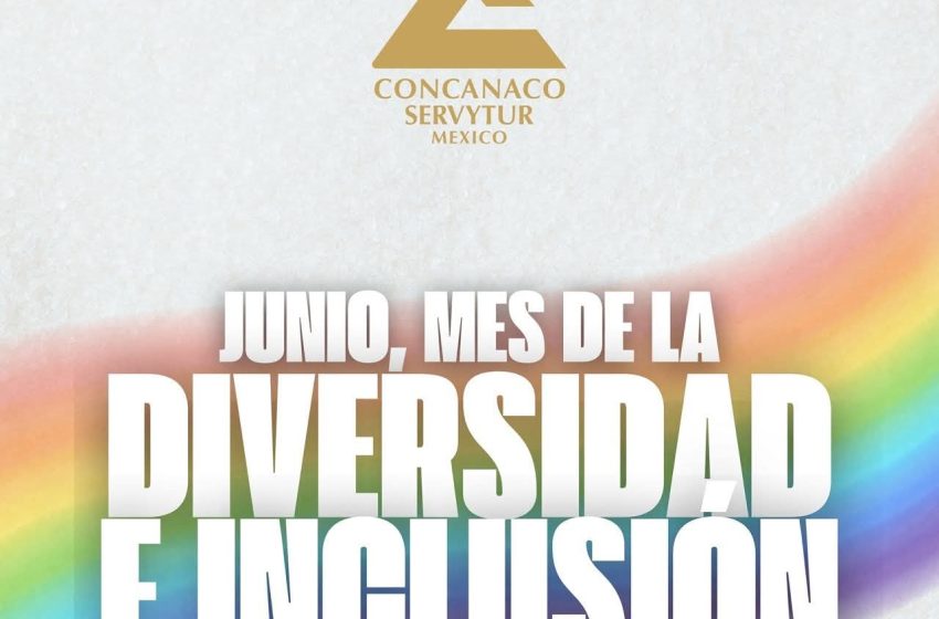 Mes del orgullo LGBTTTIQ+ 2025 generará impulso económico estimado de 3 mil millones de pesos para el sector terciario: CONCANACO