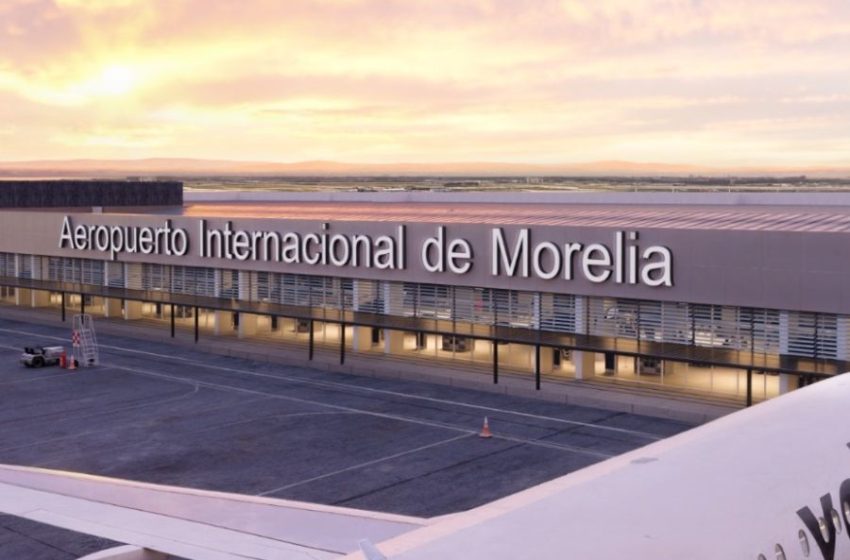  Tendrá Aeropuerto de Morelia, inversión de más de mil millones de pesos