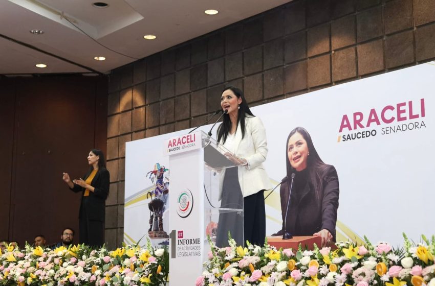  Aquí hay con qué construir un mejor Michoacán: Araceli Saucedo en su Primer Informe como senadora