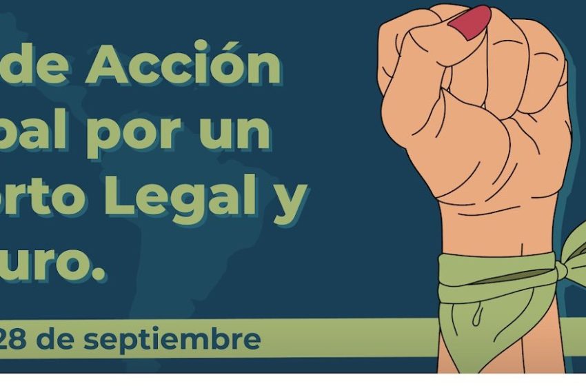  28 de septiembre: Día de Acción Global por el acceso al aborto legal y seguro