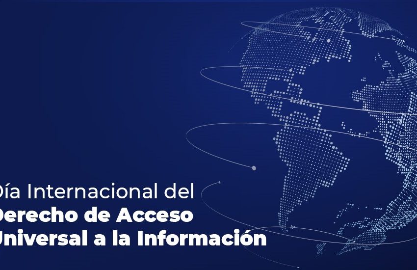  28 de septiembre: Día Internacional del Derecho de Acceso Universal a la Información