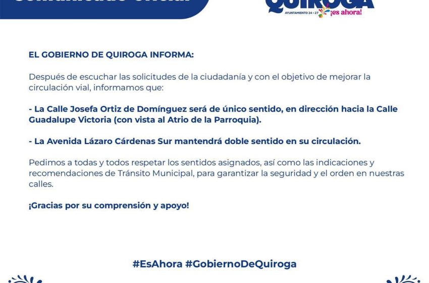  Mejora Gobierno de Quiroga la circulación vial con medidas responsables y viables