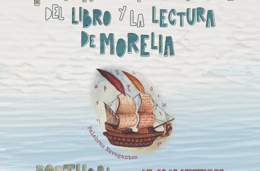  Todo listo para la IV Feria Internacional del Libro y la Lectura de Morelia