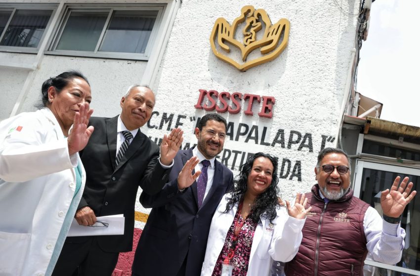  Celebra Martí Batres conclusión de proyectos de La Clínica es Nuestra en CMF “Iztapalapa I” del ISSSTE