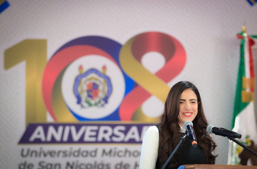  Giulianna Bugarini destaca que la UMSNH llega a sus 108 años con una reforma que le da certeza y futuro