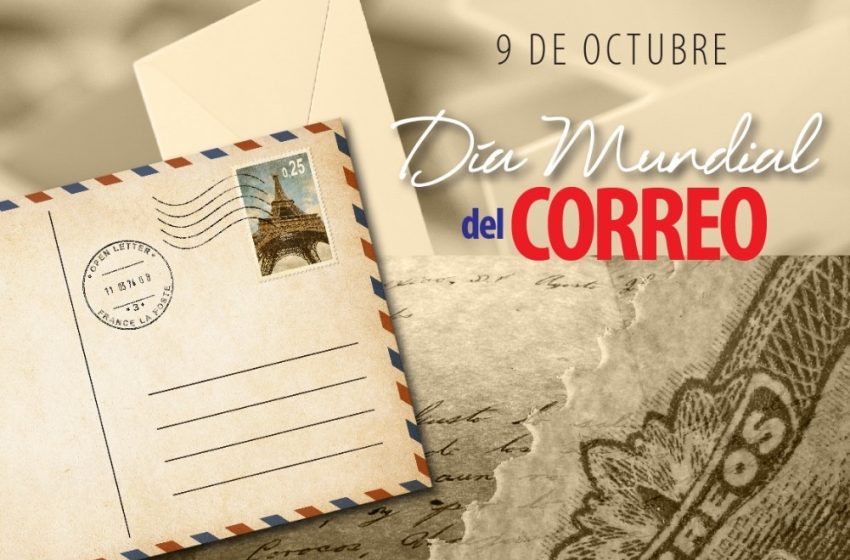  9 de octubre: Día Mundial del Correo