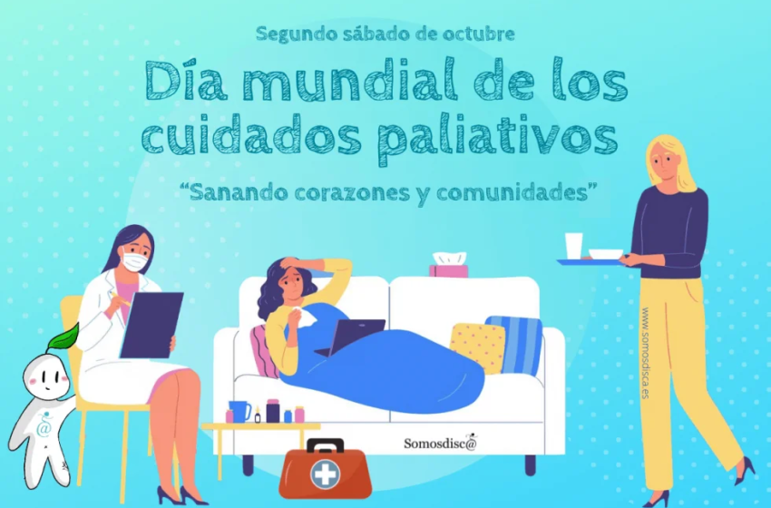  11 de octubre (segundo sábado): Día Mundial de los Cuidados Paliativos y Hospicios