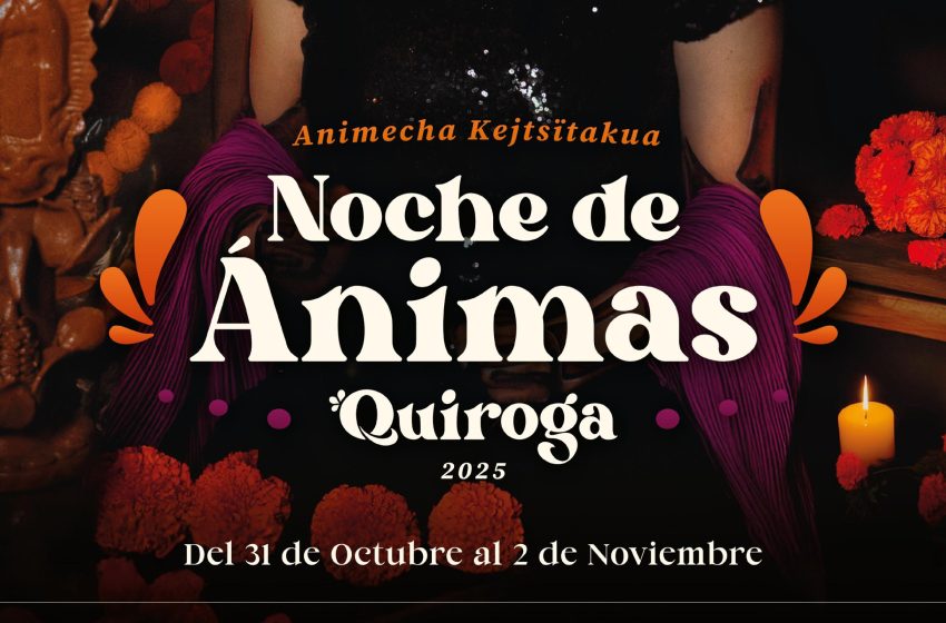  Presenta Quiroga programa para vivir la Noche de Ánimas 2025