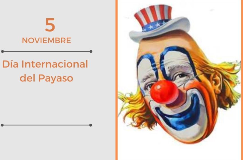  5 de noviembre: Día Internacional del Payaso