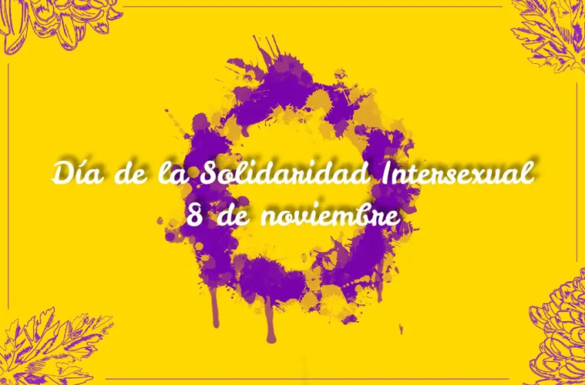  8 de noviembre: Día de la Solidaridad Intersexual