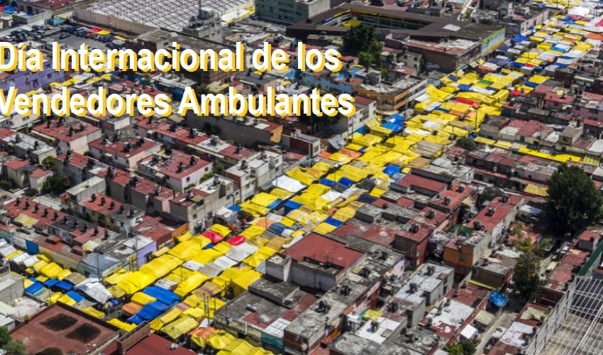 14 de noviembre: Día Internacional de los Vendedores Ambulantes