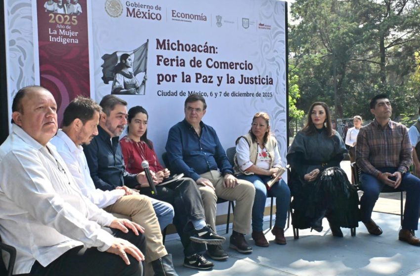 Marcelo Ebrard encabezó la Feria de Comercio por la Paz y la Justicia, con más de 150 expositores de todo Michoacán