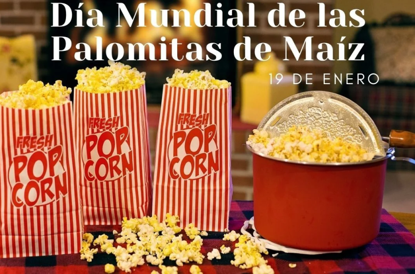  19 de enero: Día Mundial de las Palomitas de Maíz