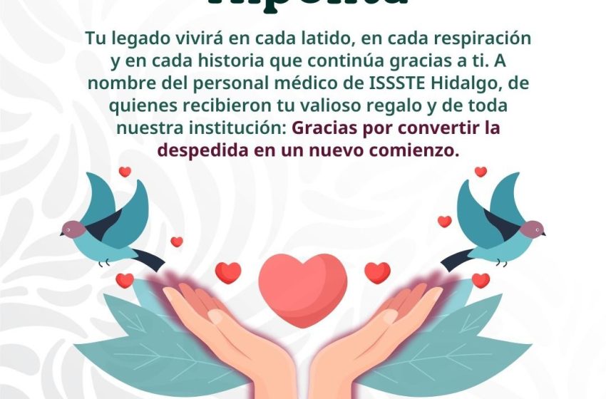  Registra Hospital General “Dra. Columba Rivera Osorio” del ISSSTE en Hidalgo, primera donación del 2026
