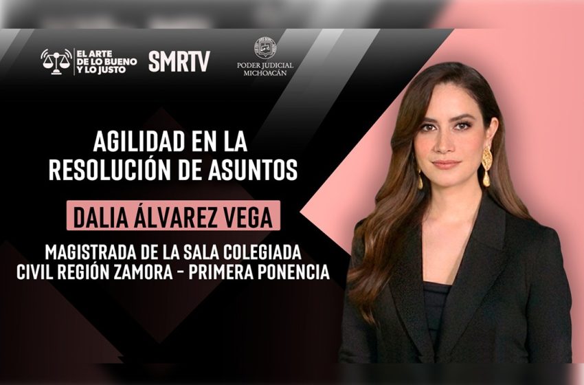  La regionalización acerca la justicia a la ciudadanía y agiliza la resolución de asuntos: magistrada Dalia Álvarez Vega