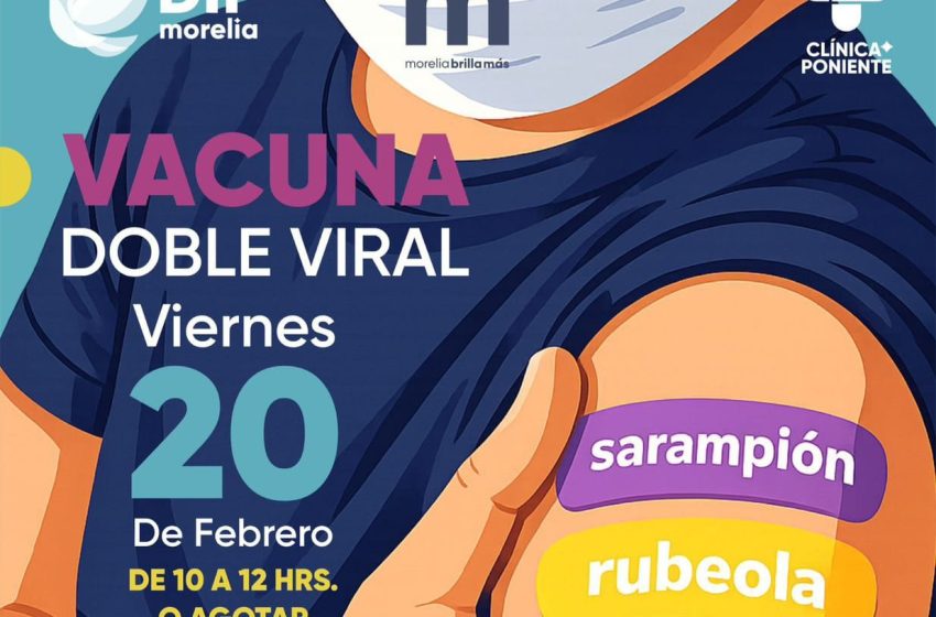  Convoca Paola Delgadillo a jornada de vacunación gratuita para prevenir sarampión y rubéola