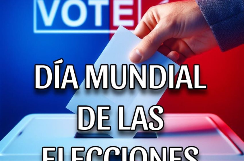  5 de febrero (primer jueves): Día Mundial de las Elecciones