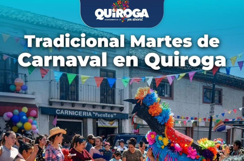  Invita Alma Mireya González Sánchez al Tradicional Martes de Carnaval en Quiroga