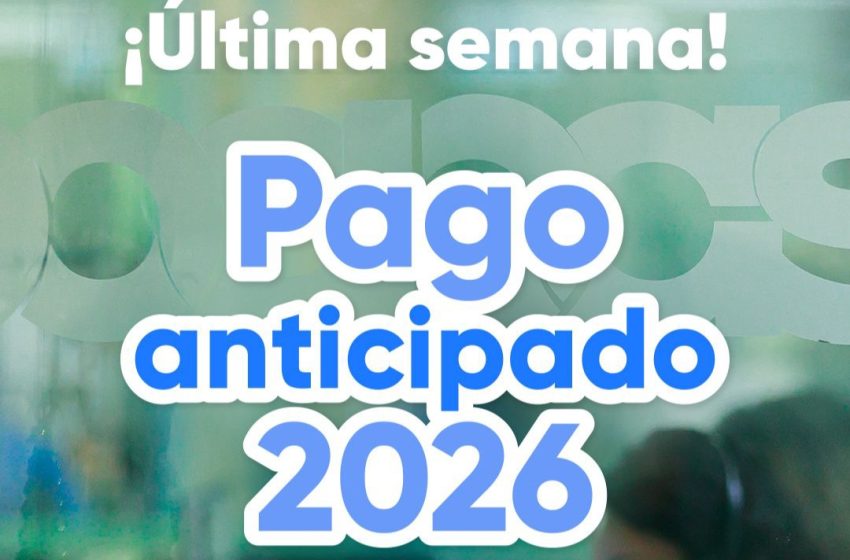  OOAPAS invita a aprovechar los últimos días del Pago Anticipado