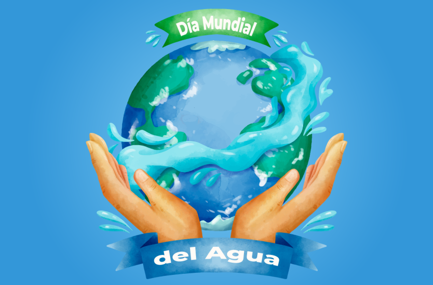  22 de marzo: Día Mundial del Agua