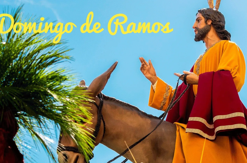  29 de marzo: Domingo de Ramos