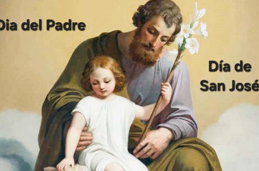  19 de marzo: Día del Padre (Día de San José)
