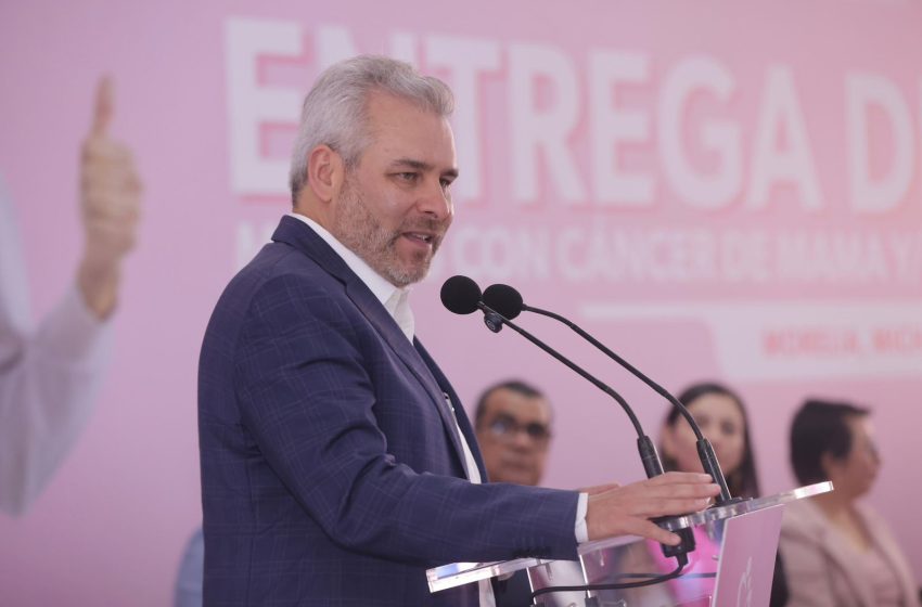  Fortalece Michoacán atención integral a más de 2 mil 900 mujeres con cáncer: Bedolla