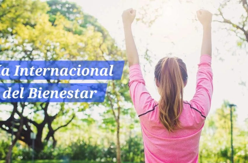  15 de abril: Día Internacional del Bienestar