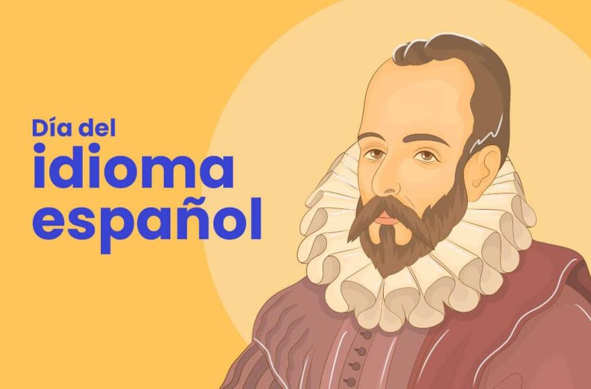  23 de abril: Día del Idioma Español