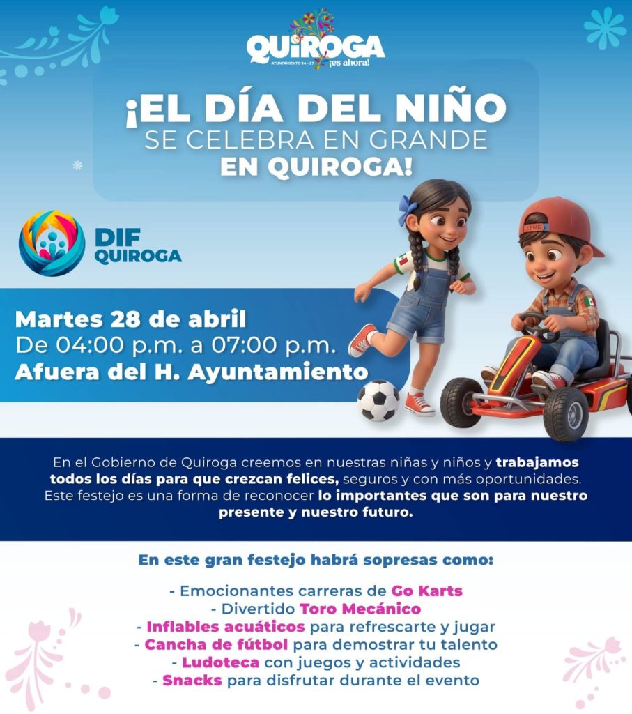 Alma Mireya González Sánchez invita a celebrar en grande el Día del Niño y la Niña en Quiroga 2 QuirFestNino
