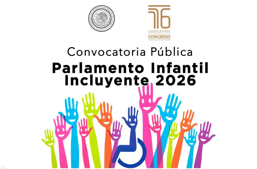  El Congreso del Estado invita a menores de 9 a 12 años al Parlamento Infantil Incluyente 2026