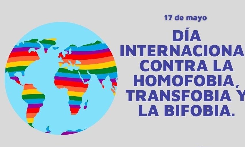  17 de mayo: Día Internacional contra la Homofobia, la Transfobia y la Bifobia