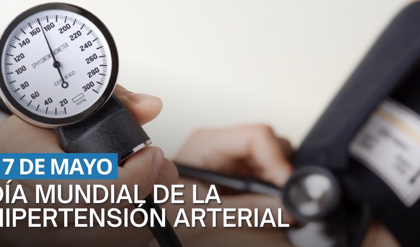  17 de mayo: Día Mundial de la Hipertensión Arterial
