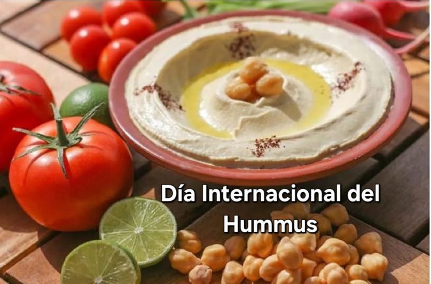  13 de mayo: Día Internacional del Hummus