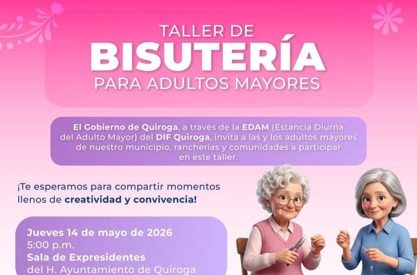  Impulsa Alma Mireya Sánchez espacios de convivencia y aprendizaje para adultos mayores en Quiroga